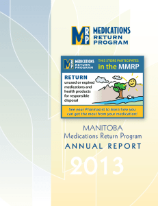 Manitoba Medications Return Program AnnuAl RepoRt in the MMrP