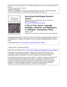 A Tale of Three Sisters: Language Ideologies, Identities, and