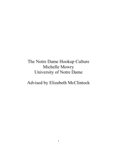 The Notre Dame Hookup Culture Michelle Mowry University of Notre