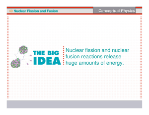 40 Nuclear Fission and Fusion