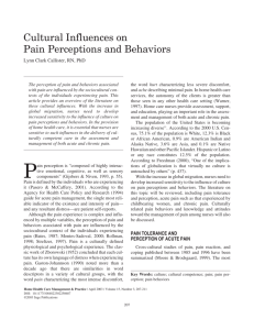 Cultural Influences on Pain Perceptions and Behaviors