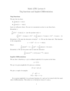 Math 127H: Lecture 8 Trig functions and Implicit Differentiation