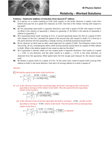 Relativity – Worked Solution Worked Solutions