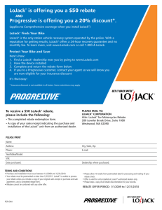 LoJack® is offering you a $50 rebate Progressive is offering you a
