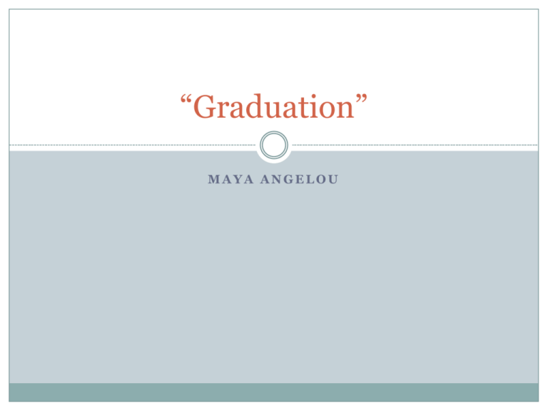 graduation maya angelou summary sparknotes