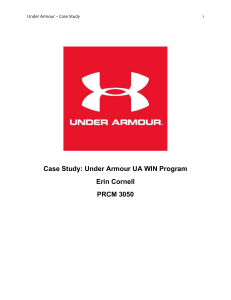 Case Study: Under Armour UA WIN Program Erin Cornell PRCM 3050