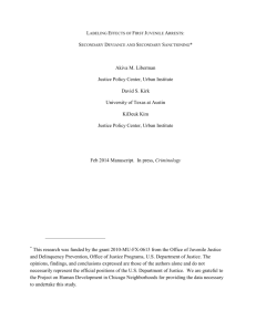 Labeling Effects of First Juvenile Arrests: Secondary Deviance and