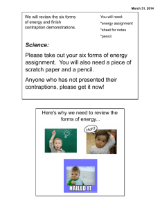 Science: Please take out your six forms of energy assignment. You