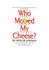 Who Moved My Cheese? - Law Society of Ireland