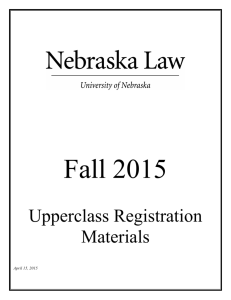 Upperclass Registration Materials - University of Nebraska College