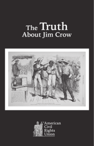 The Truth About Jim Crow - The American Civil Rights Union