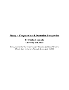Considering Plessy v . Ferguson in a Libertarian Perspective