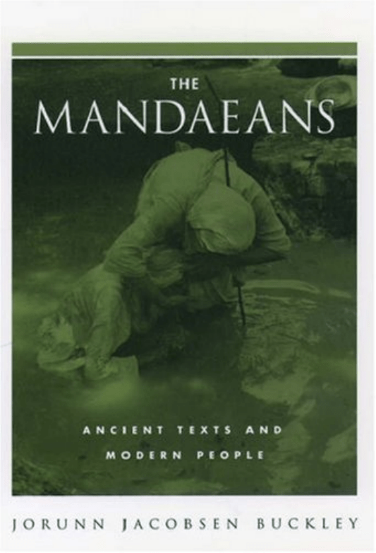 The Mandaeans Ancient Texts And Modern People r The