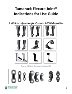 Tamarack Flexure Joint® Indications for Use Guide A clinical