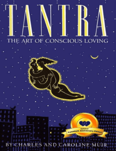 Tantra: The Art of Conscious Loving