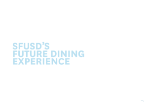 sfusd's future dining experience