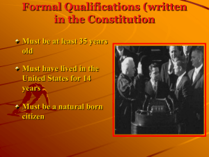 Formal Qualifications (written in the Constitution