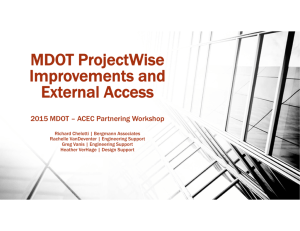 MDOT ProjectWise Improvements and External Access