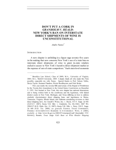 don't put a cork in granholm v. heald: new york's ban on interstate