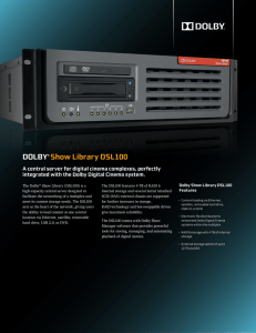 DOLBY® Show Library DSL100