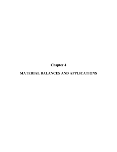 Chapter 4 MATERIAL BALANCES AND APPLICATIONS