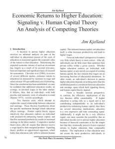 Economic Returns to Higher Education: Signaling v. Human Capital