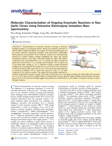 Molecular Characterization of Ongoing Enzymatic