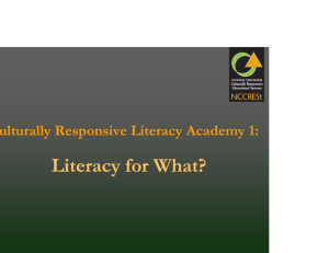 Literacy for What?