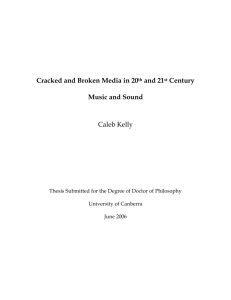 Cracked and Broken Media in 20th and 21st Century Music and