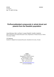 Perfluoroalkylated compounds in whole blood and plasma from the