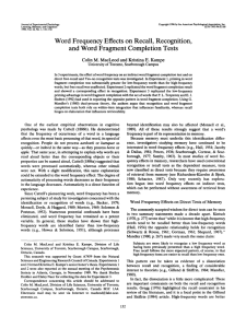 Word Frequency Effects on Recall, Recognition, and Word Fragment