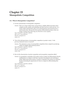 Chapter 15 Monopolistic Competition