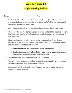 Word Part Study 1-4 Single Meaning Prefixes