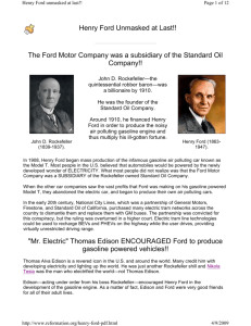 The Ford Motor Company was a subsidiary of the Standard Oil