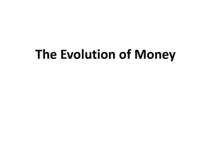 The Evolution of Money - Saint Joseph High School