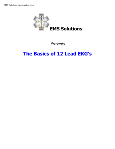 The Basics of 12 Lead EKG's