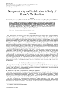 De-egocentricity and Socialization: A Study of Hinton's The Outsiders