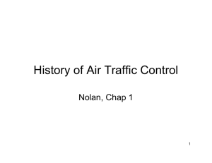 History of Air Traffic Control - Center for Air Transportation Systems