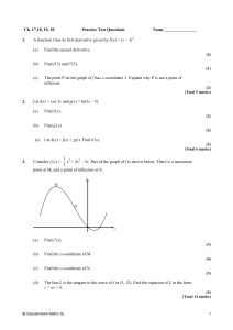 Ch. 17,18, 19, 20 Practice Test Questions Name 1. A function f has