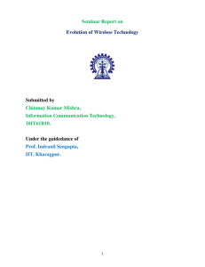 Seminar Report on Evolution of Wireless Technology Submitted by