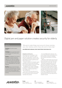 Digital pen and paper solution creates security for elderly