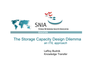 The Storage Capacity Design Dilemma