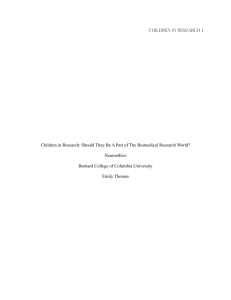 CHILDREN IN RESEARCH 1 Children in Research