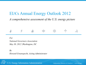 EIA's Annual Energy Outlook 2012 A comprehensive assessment of