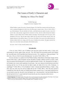 The Causes of Emily's Characters and Destiny in A Rose For Emily