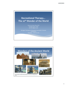Recreational Therapy… The 10th Wonder of the World Wonders of