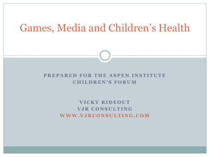 Games, Media and Children's Health