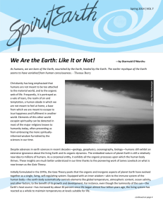We Are the Earth: Like It or Not!