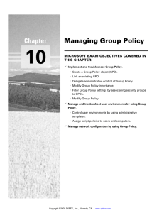 Chapter 10 Managing Group Policy
