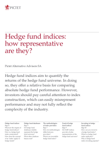 Hedge fund indices: how representative are they?